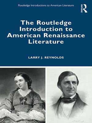 cover image of The Routledge Introduction to American Renaissance Literature